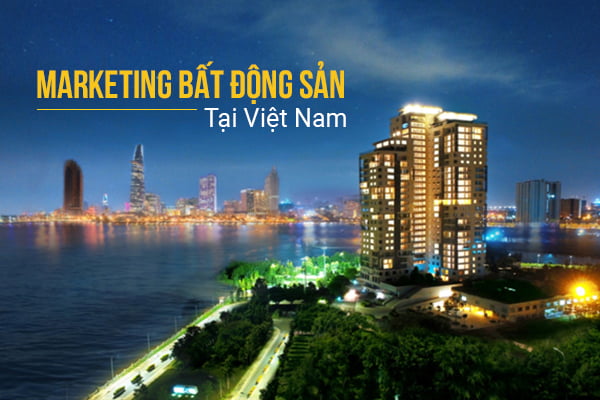 marketing bất động sản